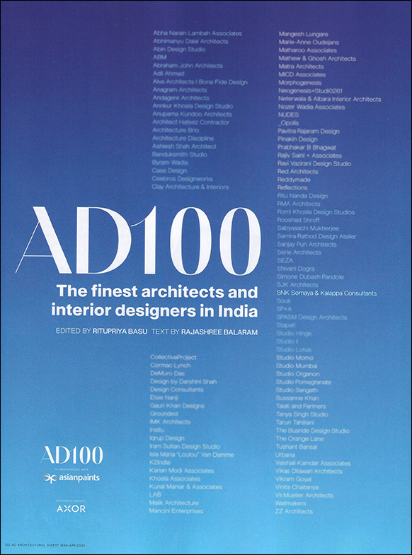 AD100 2022: The definitive list of the 100 most influential architects and interior designers in India (part 3)